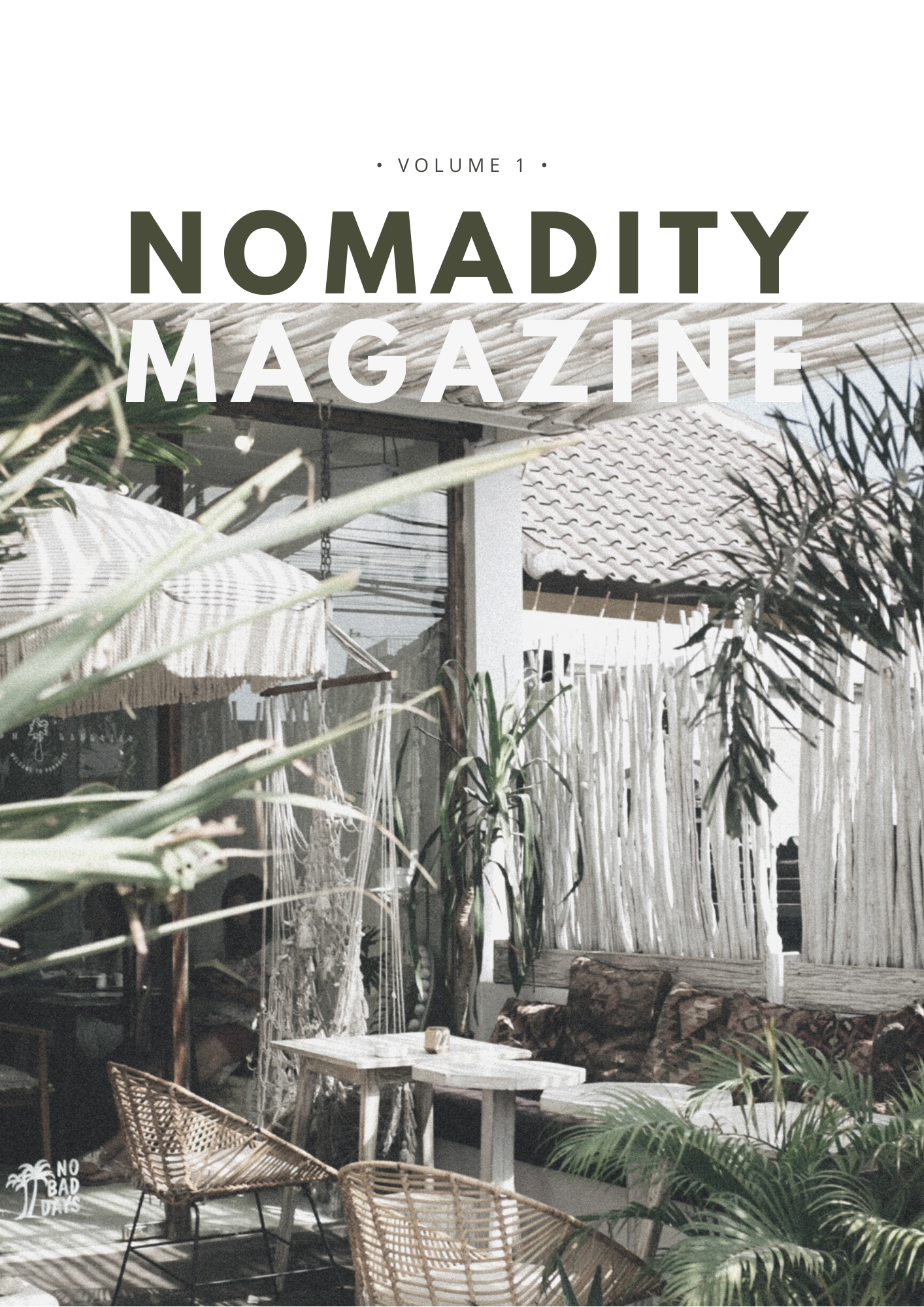 Issue #1 - Nomadity Magazine